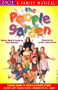 The People Garden. A family musical at the Zachary Scott Theater